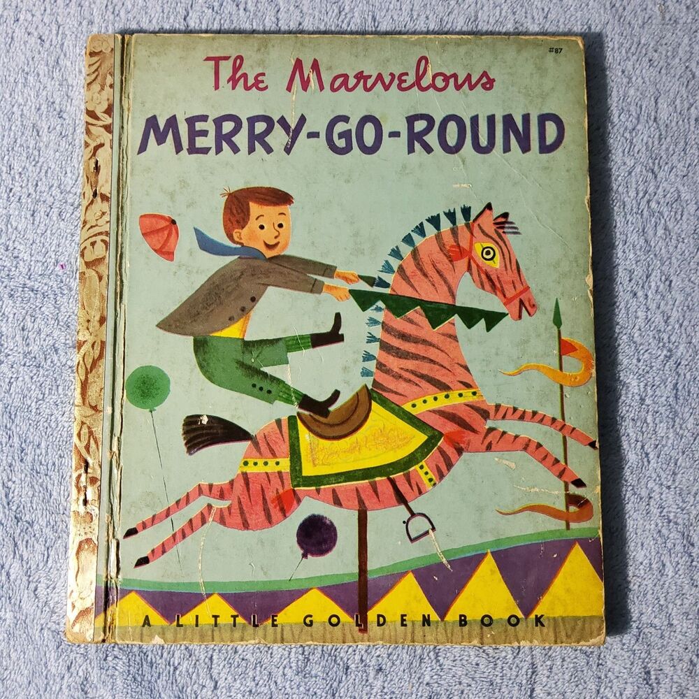 Vintage 1950 The Marvelous Merry-Go-Round Little Golden Book #87 First Edition A